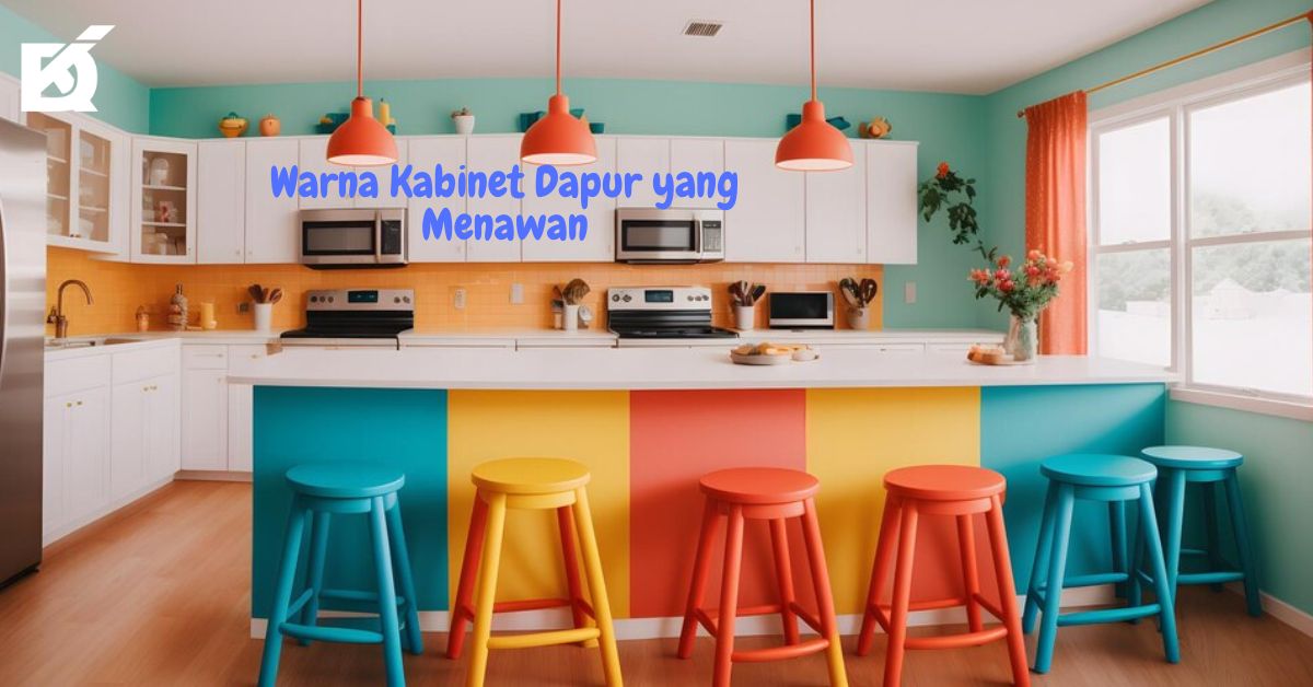 Warna Kabinet Dapur yang Menawan